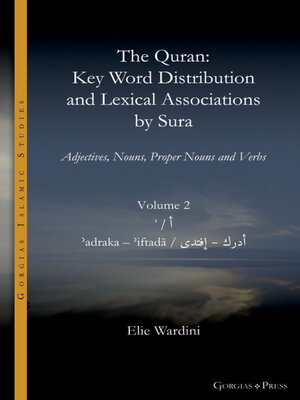 cover image of The Quran. Key Word Distribution and Lexical Associations by Sura